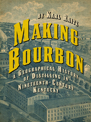 cover image of Making Bourbon